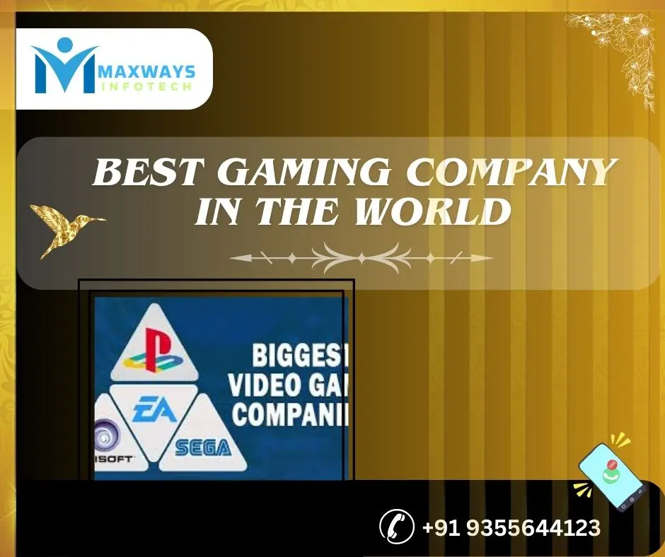 Best Gaming Company in the World