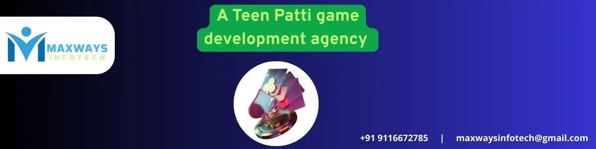 Teen patti game development agency